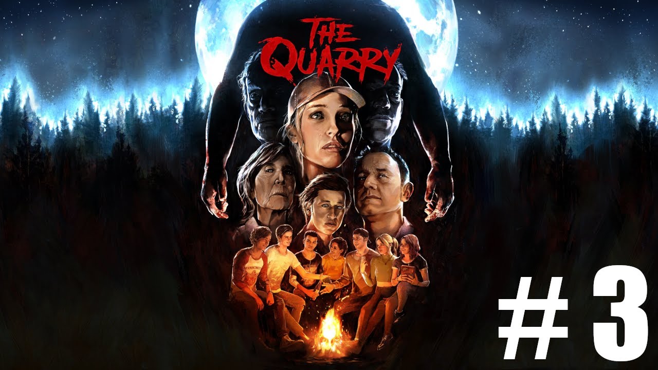 The Quarry (Blind) #3 - Something is hunting us