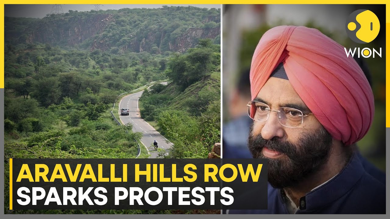 Aravalli Row: 100-Meter Height Rule on Aravalli Hills Triggers Protests and Ecological Concerns