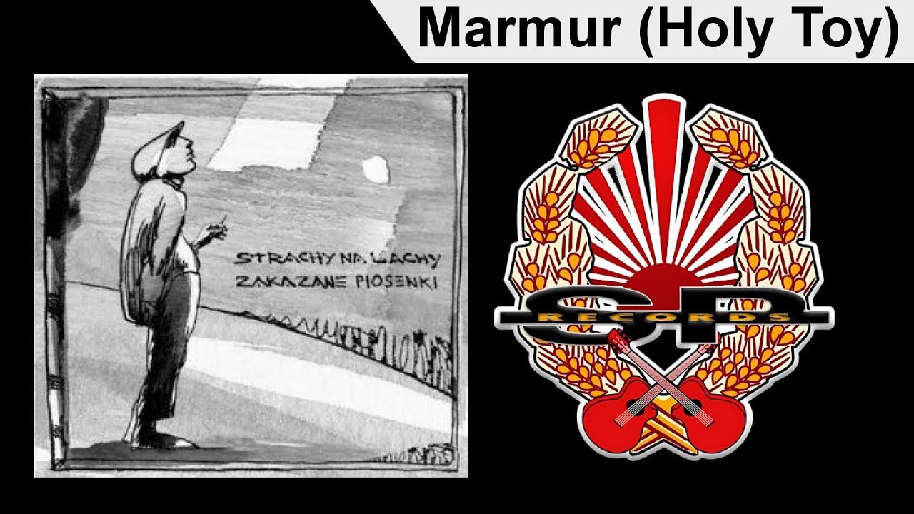 STRACHY NA LACHY - Marmur (Holy Toy) [OFFICIAL AUDIO]
