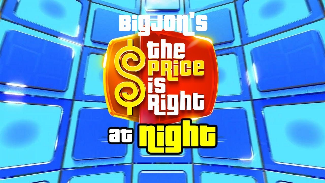 BigJon's The Price Is Right At Night Remake Game (A $250,000 Cliffhanger)