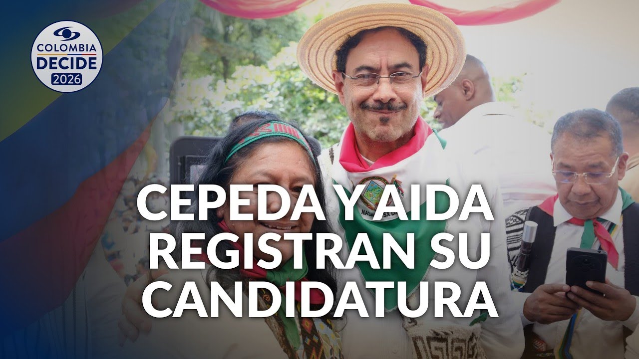 Iván Cepeda inscribe su candidatura presidencial con Aida Quilcúe como fórmula
