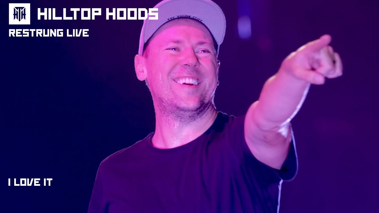 Hilltop Hoods - I Love It (Restrung Live)