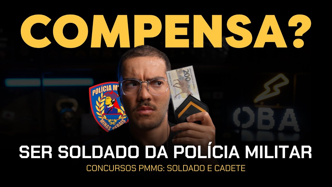 Compensa ser Soldado da PMMG em 2024?