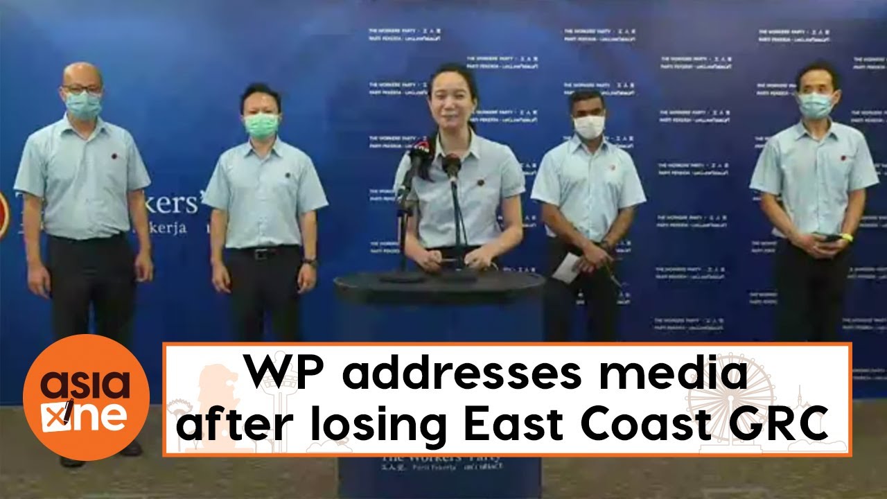 GE2020 results: WP addresses the media after losing East Coast GRC to PAP