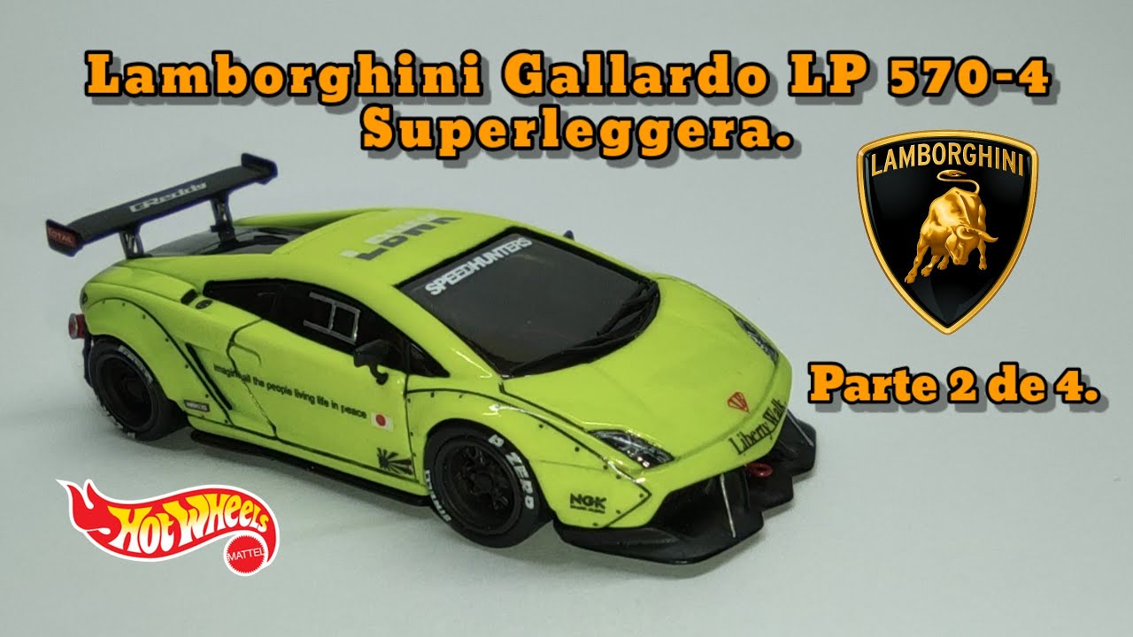 Lamborghini Gallardo Superleggera "Liberty Walk", twin turbo (Parte 2 de 4). Custom Hotwheels.