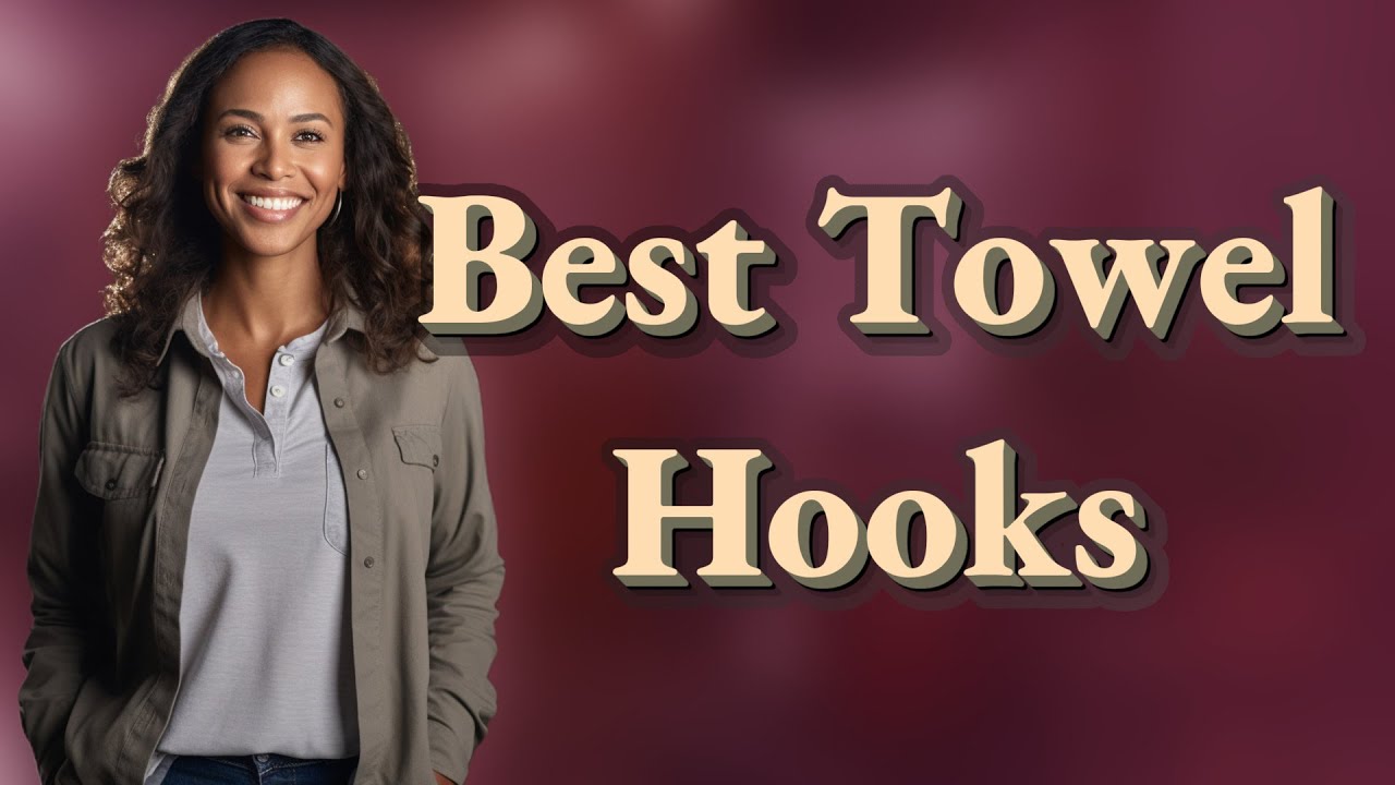 Which Over-the-Door Hooks Best Hold Bathroom Towels?