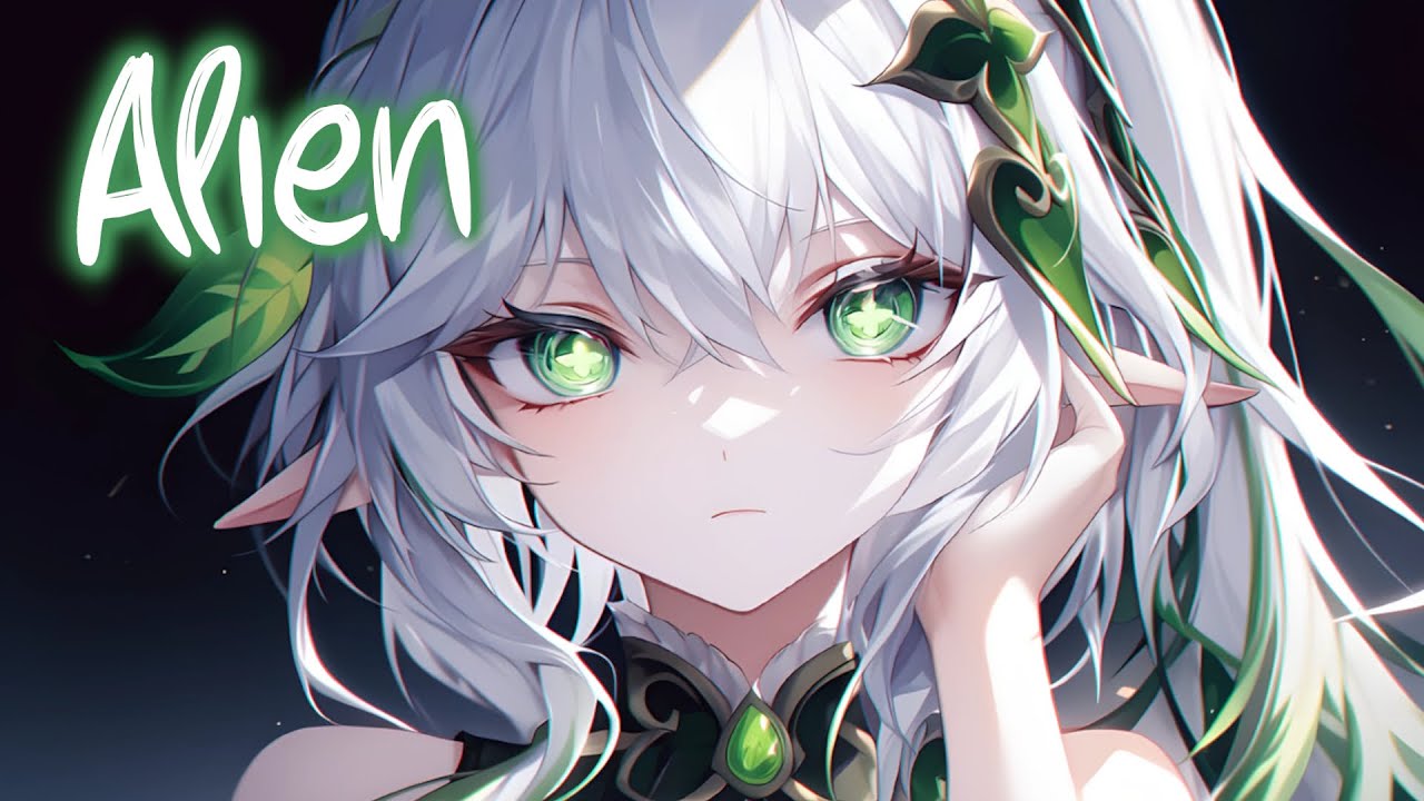 「Nightcore」 Alien - Galantis x Lucas & Steve x Ilira ♡ (Lyrics)