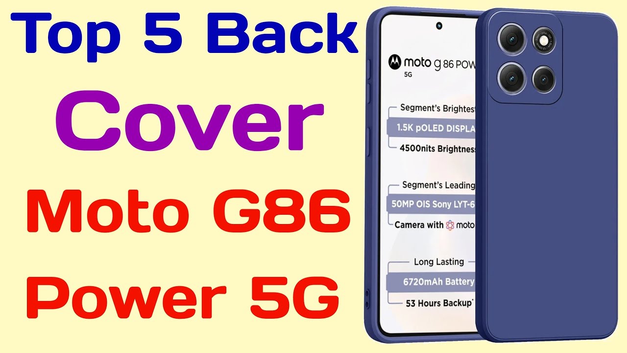 Top 5 back cover moto g86 power 5g | best back cover for moto g86 power 5g