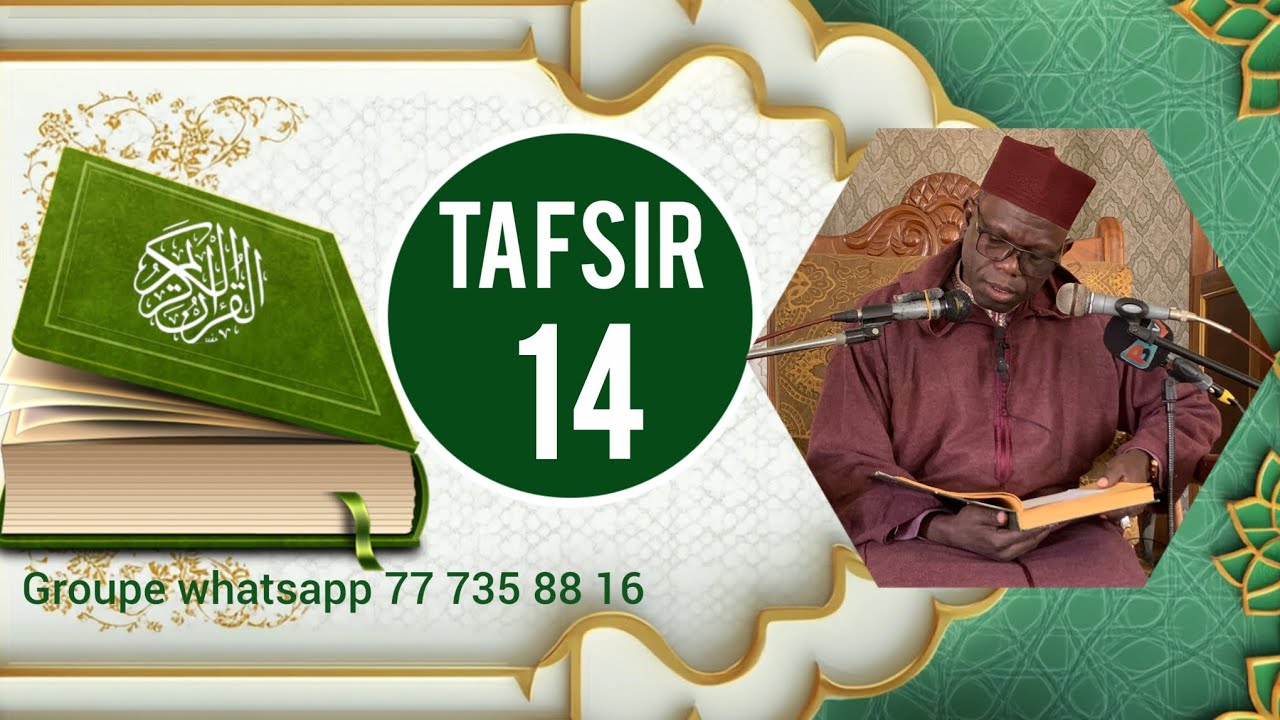 14 ieme tafsir serigne daouda ka