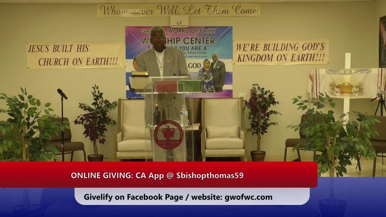 Greater Works of Faith Worship Center Live Stream