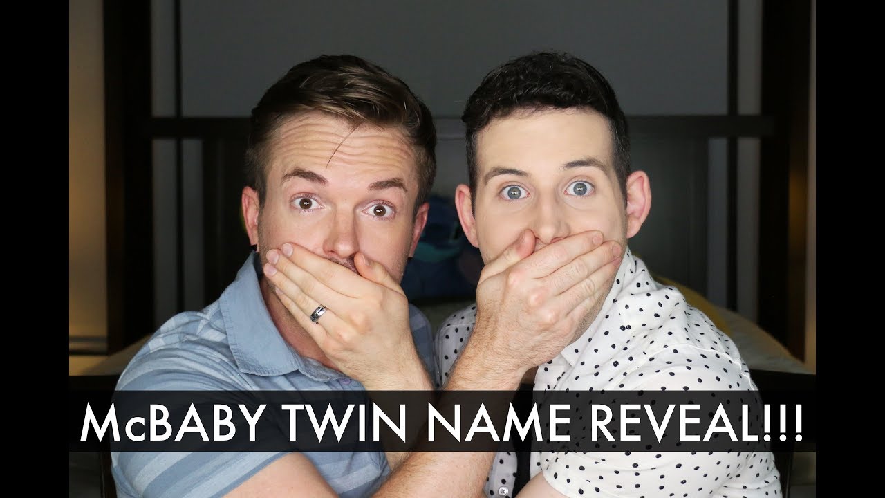 TWIN BABY NAME REVEAL!!! (24 Weeks) - Gay Dads & Twins IVF Surrogacy Journey /// McHusbands