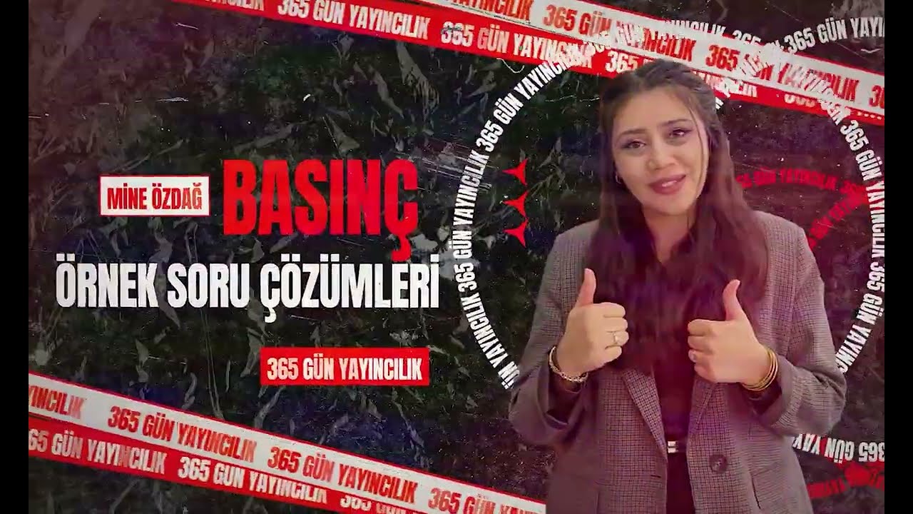 BASINÇ SORU ÇÖZÜMLERİ