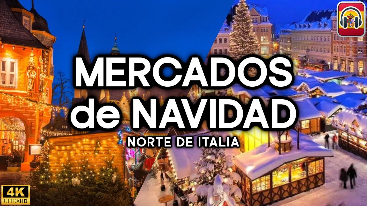10 Mercados de Navidad Más Hermosos del Norte de Italia! | 4K