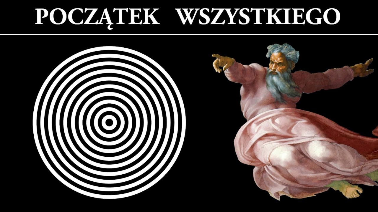 Czy B&oacute;g stworzył wszechświat? Co było na początku?
