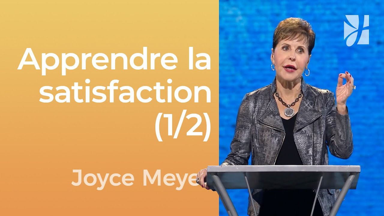 Pourquoi la satisfaction ne vient pas des circonstances ? | Joyce Meyer