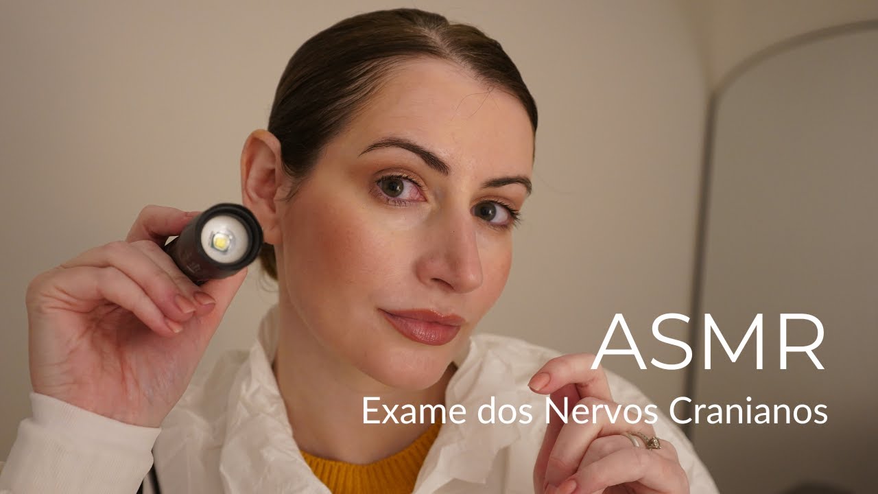 Exame dos Nervos Cranianos 2 - Maratona de ASMR | SOLANGE PRATA