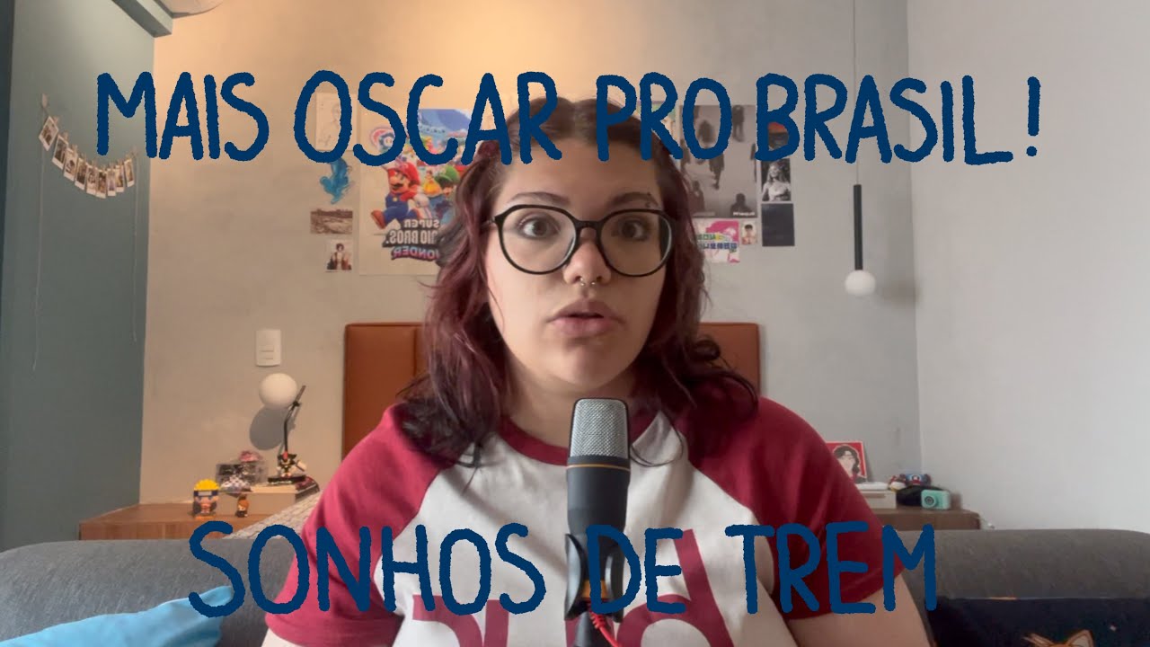 mais oscar pro brasil! - o que eu achei de 