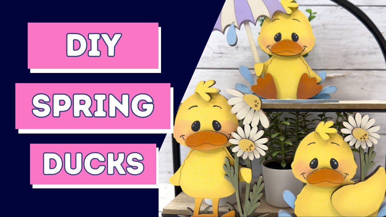 Spring Duck Sitters DIY Kit Tutorial | Spring Tiered Tray Decor Craft | Wood Painting for Beginners