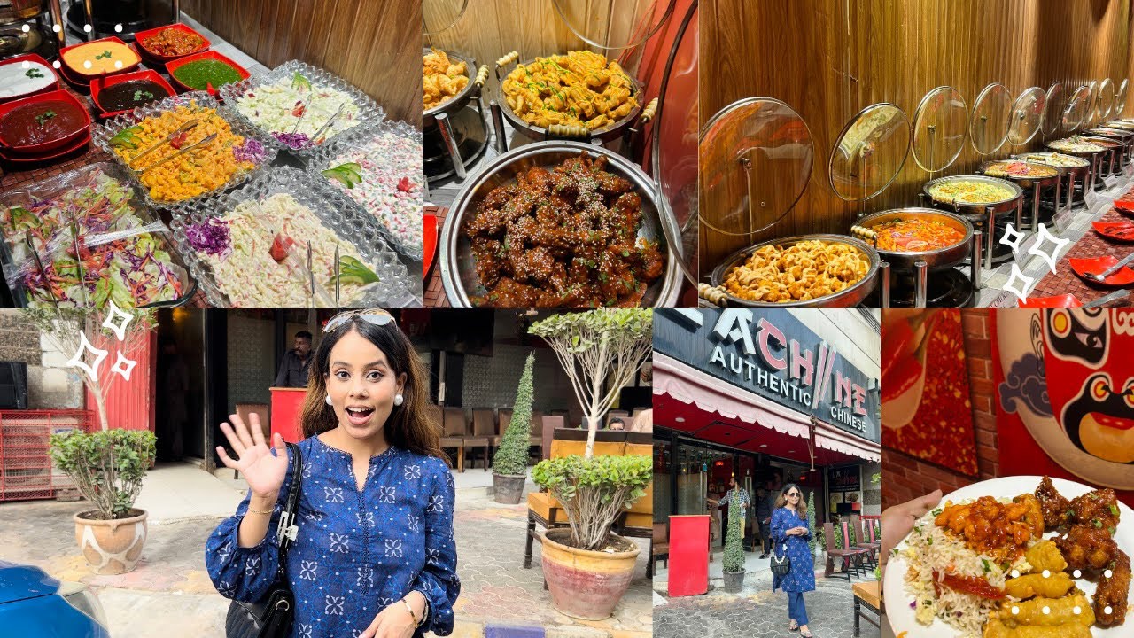 La Chine Authentic Chinese Restaurant| Lunch Buffet| Karachi Restaurants