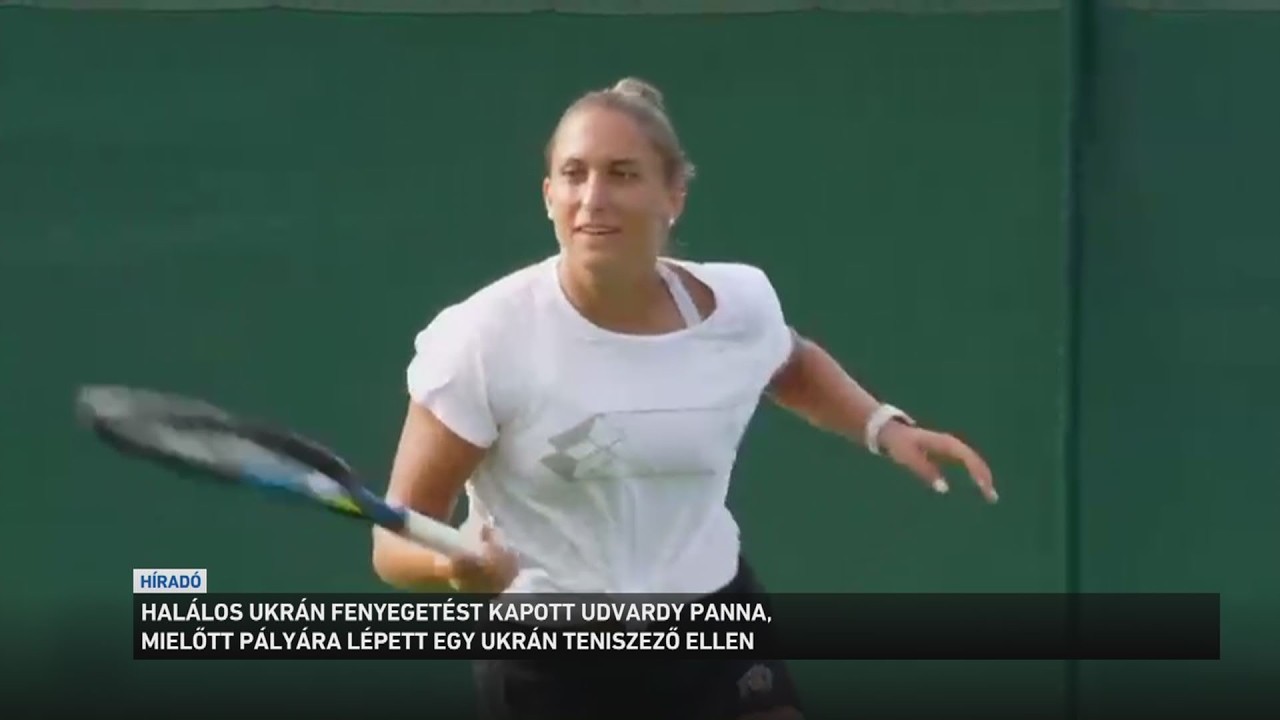 Halálos ukrán fenyegetést kapott az egyik legjobb magyar teniszezőnő és családja