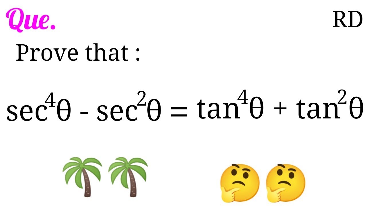 Prove that : sec^4&theta;-sec^2&theta; = tan^4&theta;+tan^2&theta; ...|| Class 10 || NCERT Maths & rd question ||