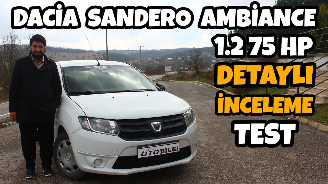 Dacia Sandero Test Sürüşü 2013 1.2  75 hp Ambiance | Oto Bilgi