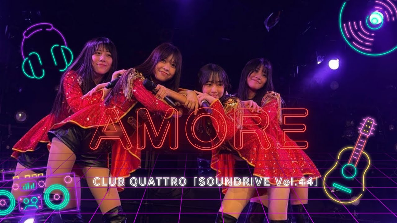 【AMORE】 SOUNDRIVE Vol.44【DAY】　2025/9/21 CLUB QUATTRO 【TOPMODELSCHOOL】