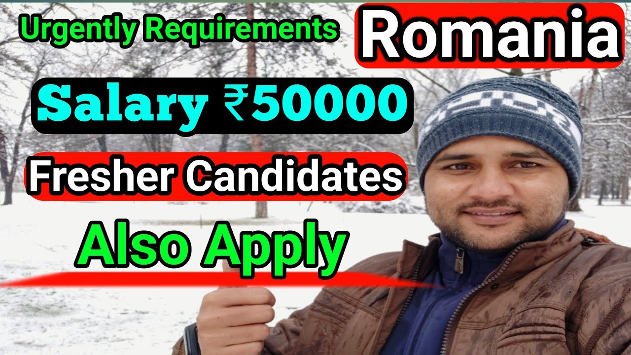 Urgently Requirements For Romania Europe | Salary ₹50000 | Fresher Also Apply !