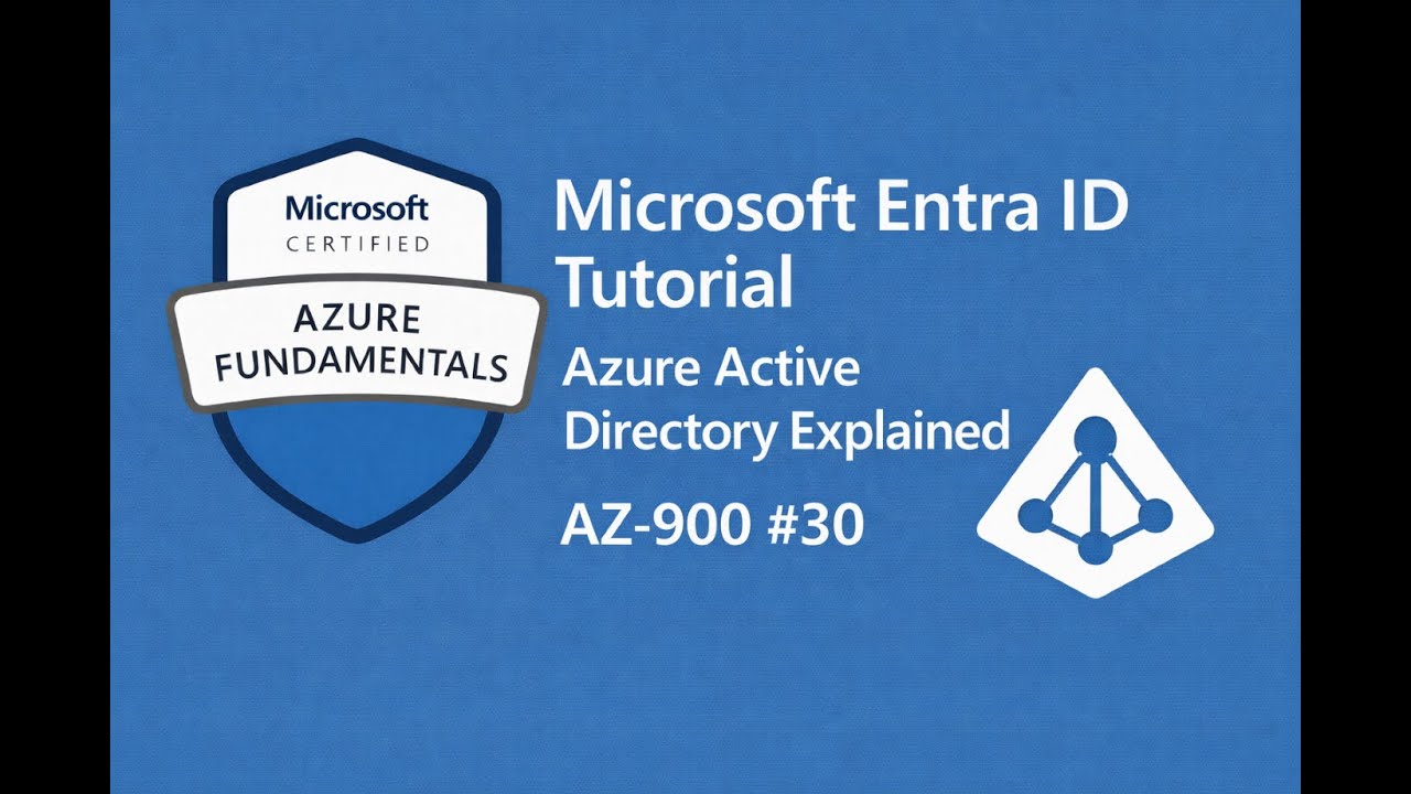 Учебное пособие по Microsoft Entra ID | Объяснение Azure Active Directory | AZ-900 #30
