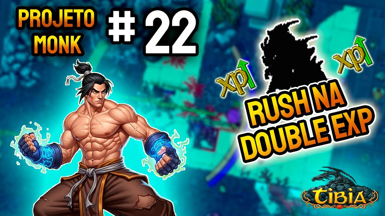 TIBIA: PROJETO MONK #22 | DOUBLE EXP | RUSHANDO nas MELHORES HUNTS que ACHEI!!