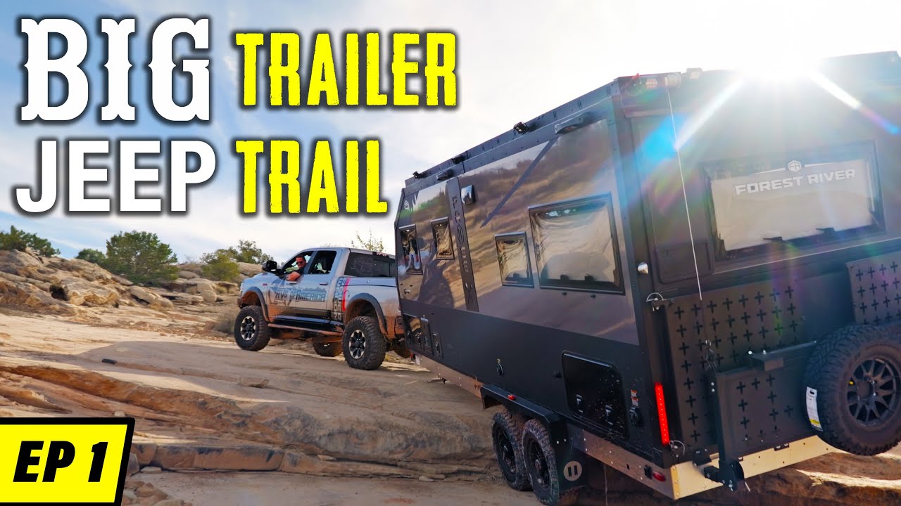 We Took a 27ft Trailer On a Jeep Trail! | Pause Moab Adventure EP1 | ROA Off-Road