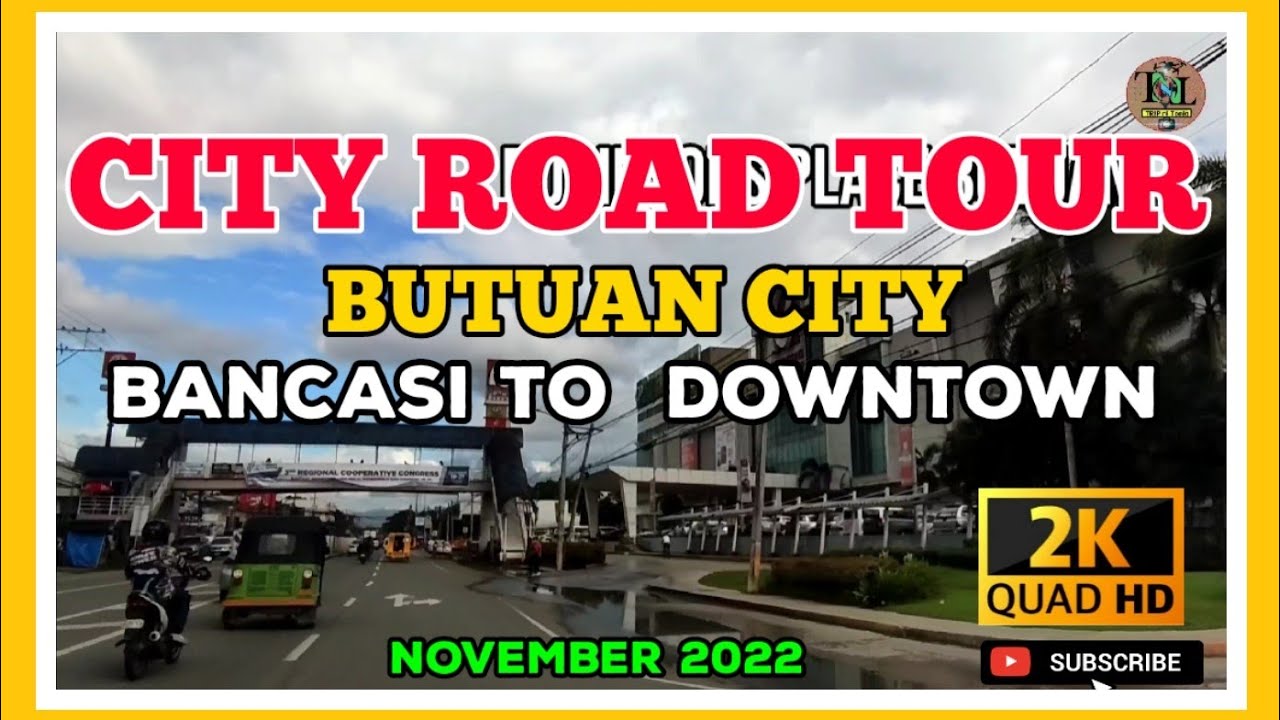 City Road Tour : Butuan City, Agusan del Norte | Bancasi to Downtown | Caraga Region Nov 2022