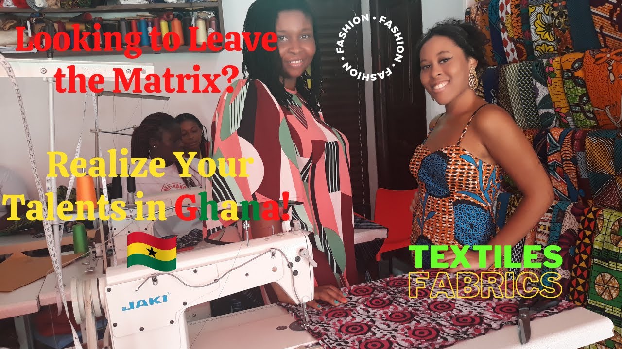 Inside the booming Ghanaian textile industry: fashion and more!