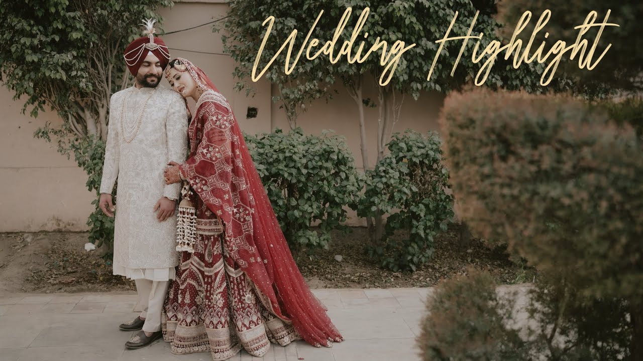 SIKH WEDDING HIGHLIGHT 4K 2025  |  DARSH & HARMAN | 