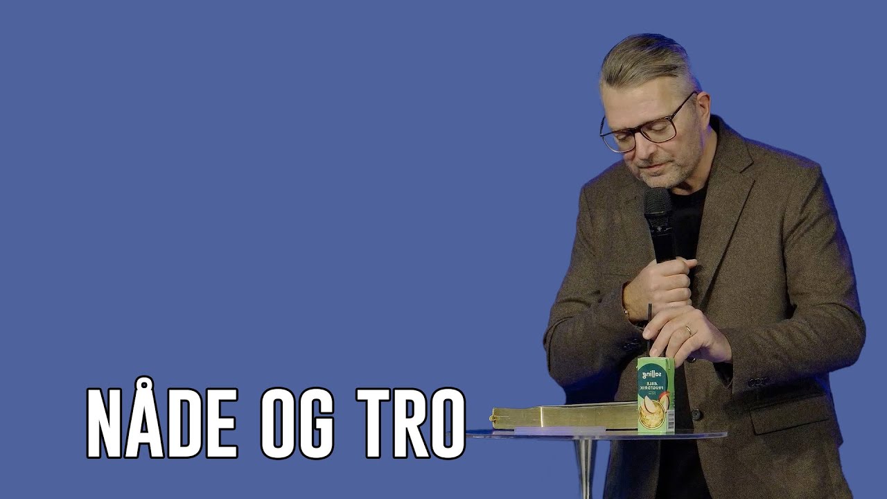 04.01.2026 Dan S. Jacobi - Ny nysgerrighed på nåden! #10 - Nåde og Tro