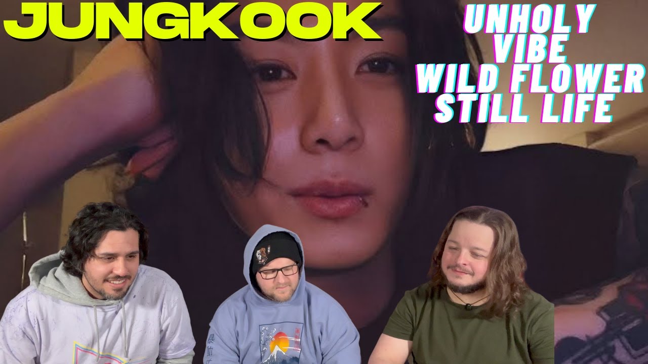 JUNGKOOK - Unholy, VIBE, Wild Flower & Still Life (Weverse Live) REACTION
