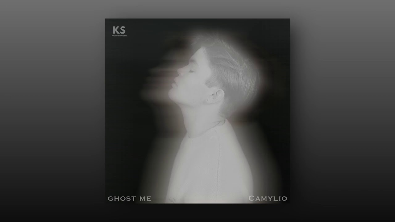 Camylio - ghost me [Official Audio]