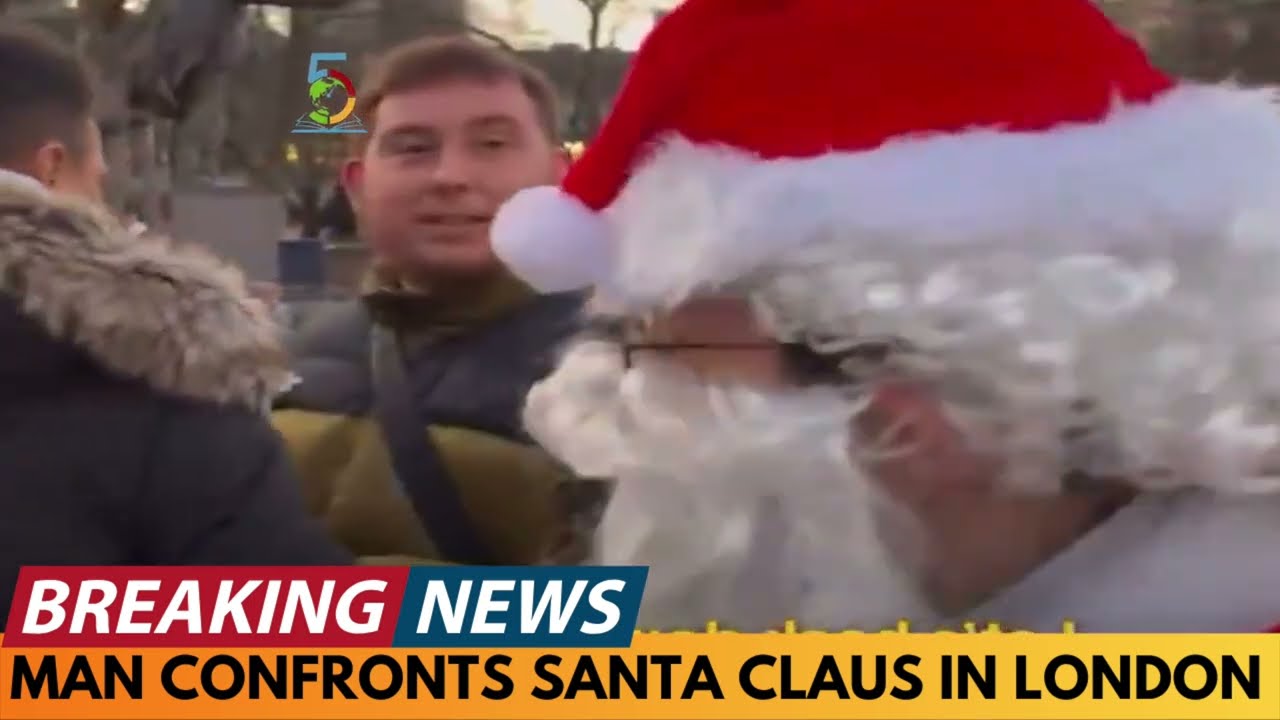 BREAKING NEWS: MAN CONFRONTS SANTA CLAUS IN CENTRAL LONDON (FULL CONTEXT EXPLAINED)
