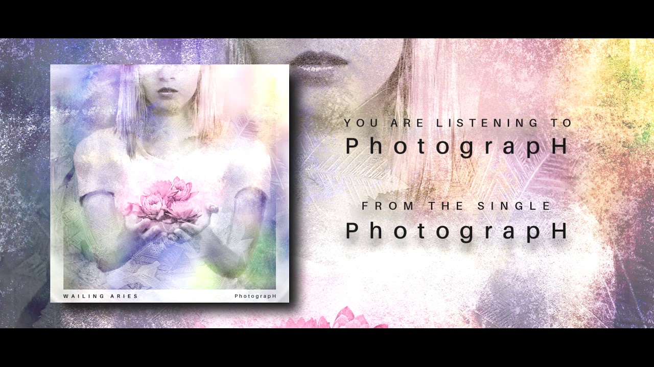 WAILING ARIES - PhotograpH (Official Stream)