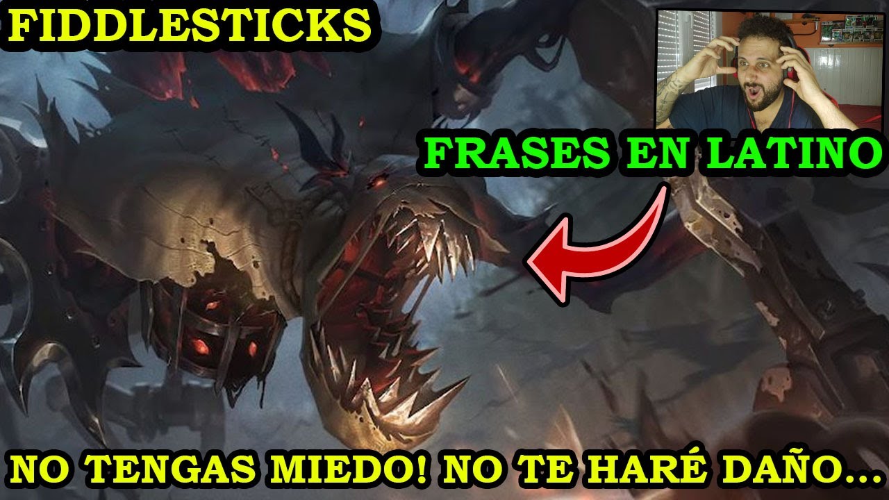 Español REACCIONA a FRASES de FIDDLESTICKS en DOBLAJE LATINO!! | VOCES DEL LOL