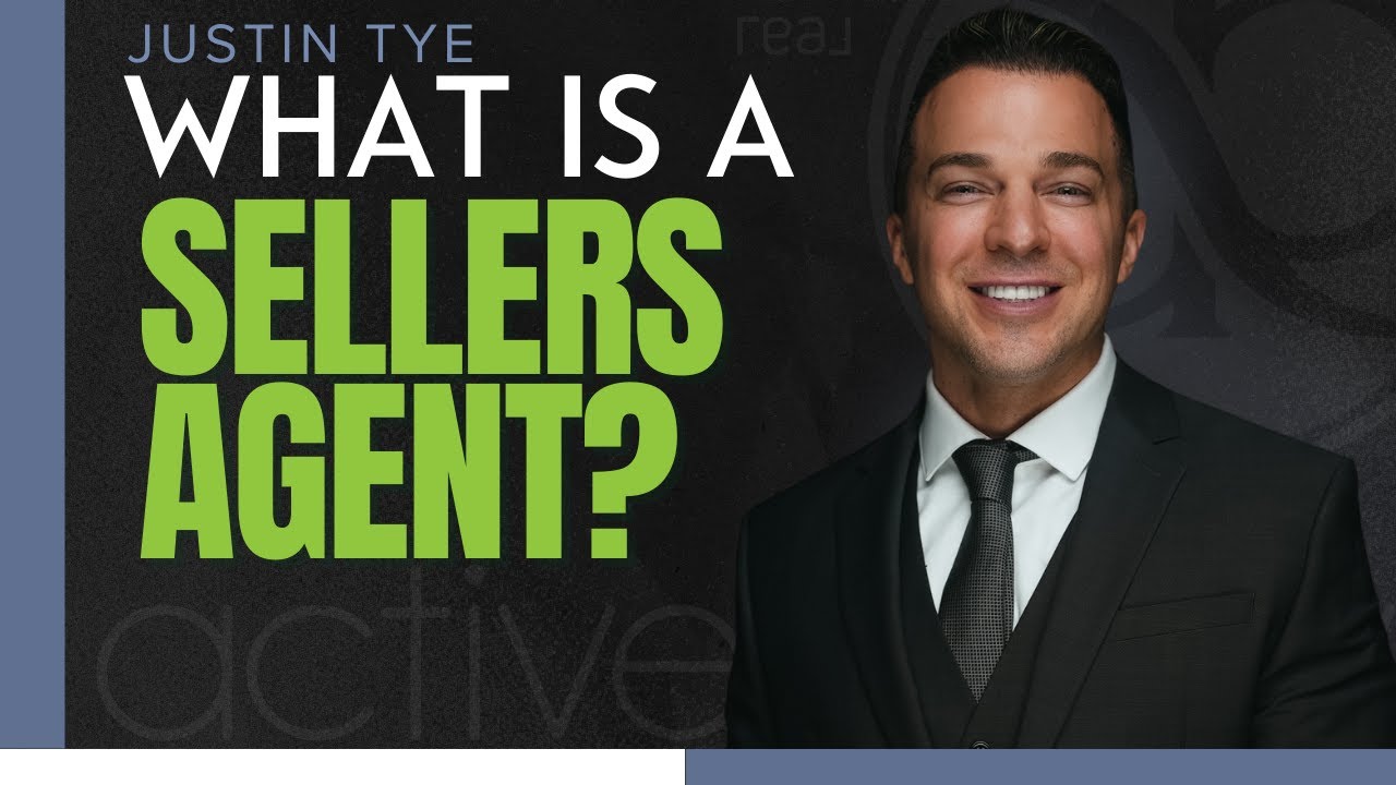 WHAT IS A SELLERS AGENT? | SoCAL Real Estate