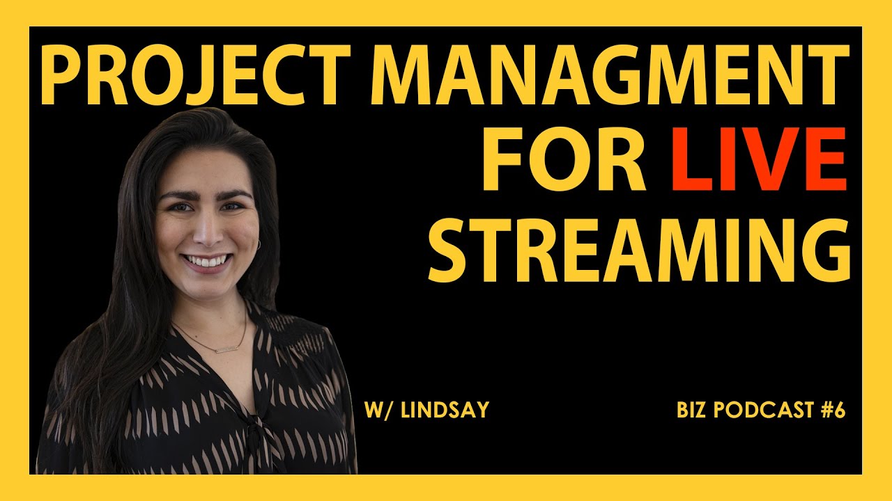 How to Manage Professional Live Streaming Events - Podcast #6