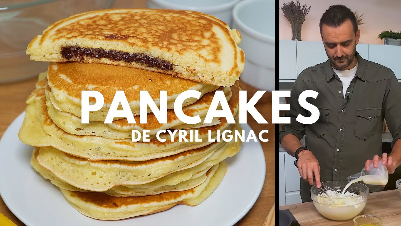 Les Pancakes légendaires de Cyril Lignac : moelleux, savoureux et inratable ! 🥞