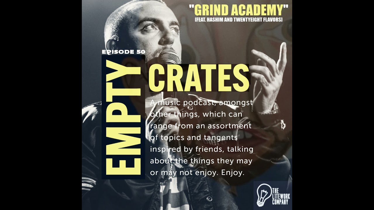 Grind Academy (Episode 50 | feat. Hashim and TwentyEight Flavors)