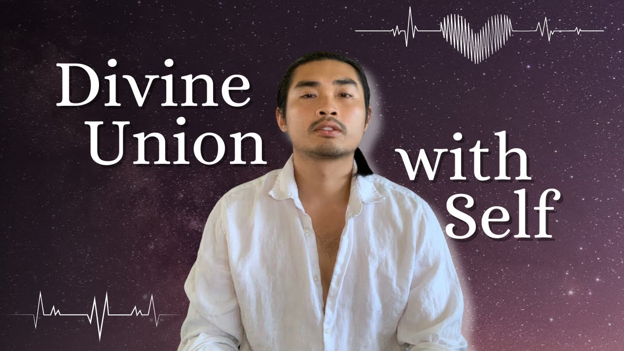 How To Reach Divine Union With Yourself To Attract True Love