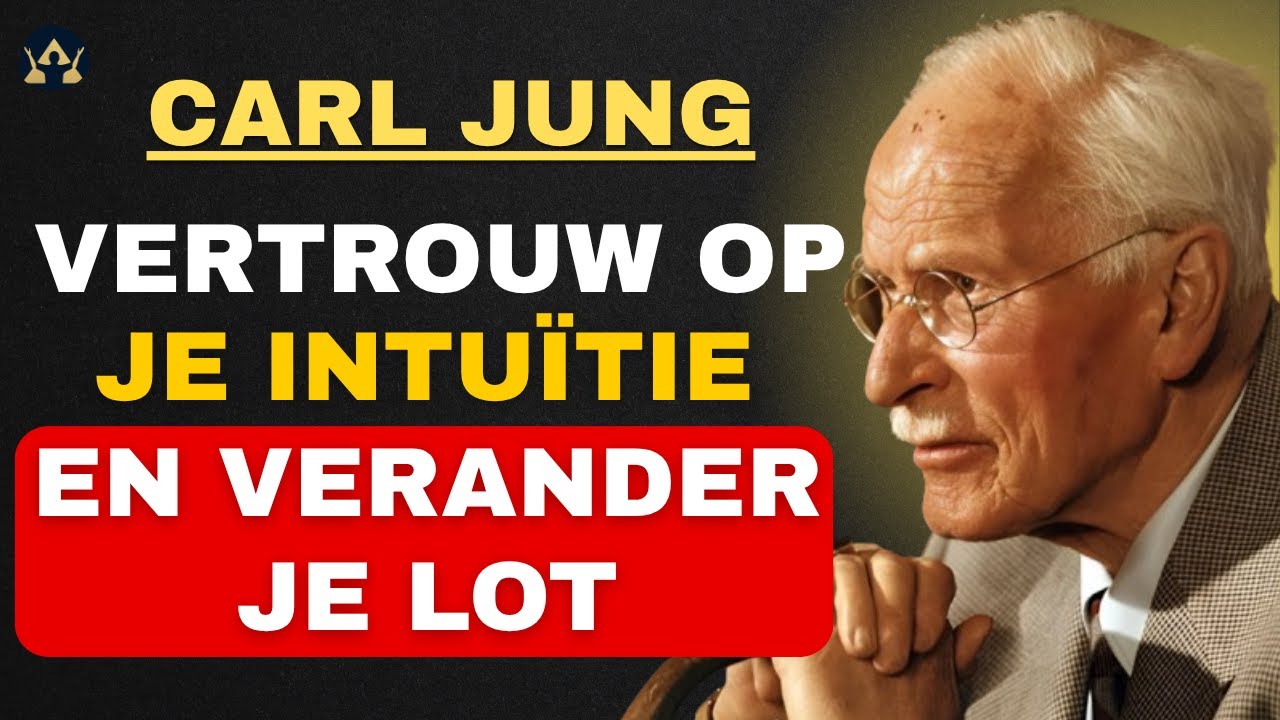 Wanneer je op je INTUÏTIE VERTROUWT, verandert je hele lot | Carl Jung