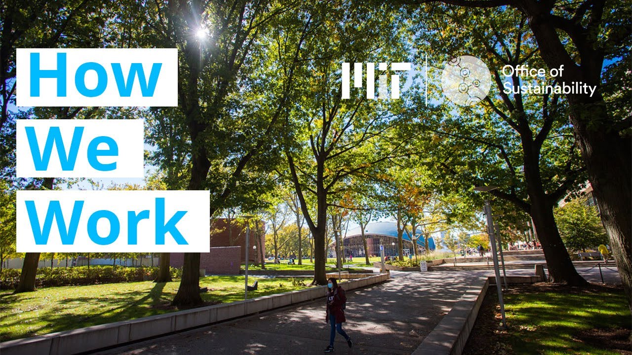 How We Work: MIT Office of Sustainability