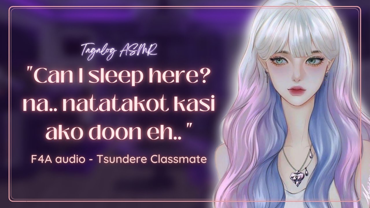 Tagalog Girlfriend ASMR | 'Scared' Tsundere Classmate wants to Sleep with You | yumii ASMR