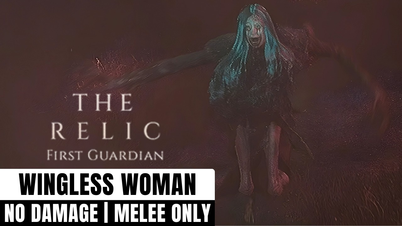 The Relic - Wingless Woman Boss Fight (No Damage/Long Sword)