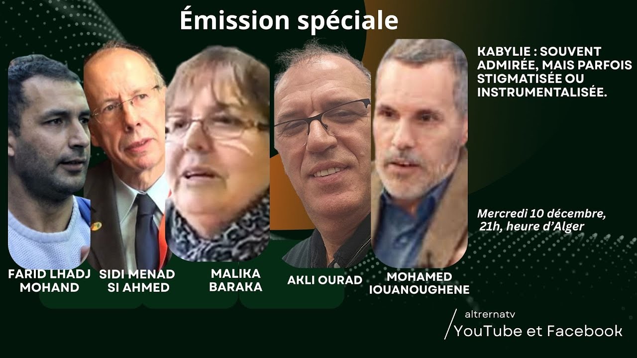 Kabylie : souvent admirée, mais parfois stigmatisée ou instrumentalisée.